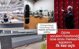 ÖSYM’nin dünyadan izole sınav merkezi kapılarını ilk kez açtı
