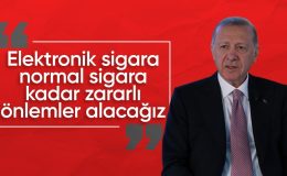Cumhurbaşkanı Erdoğan’dan elektronik sigara açıklaması