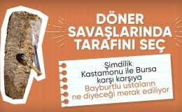 Kastamonulu dönerciden Bursalıları üzecek yorum: Kıyma döneri kullanıyorlar, kulvarlarımız farklı